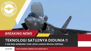 F35B Pesawat Tempur Masa Depan dengan Kemampuan VTOL [upl. by Aleet]