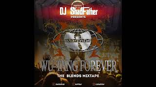 Wu Tang Forever Blends Mixtape [upl. by Gomez]