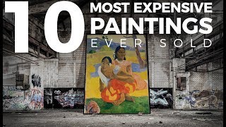 Top 10 Most Expensive PAINTINGS Ever Sold [upl. by Linus]