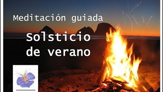 Meditación Solsticio de verano  Unitat del Ser [upl. by Anawahs]