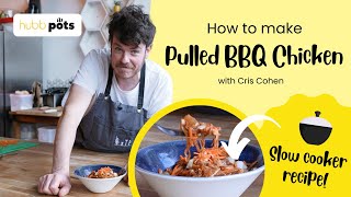 How to make Pulled BBQ Chicken in a Slow Cooker  Hubb Pots Project [upl. by Ydnelg118]