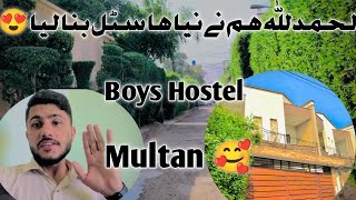 Allhumdulilah new boys hostel bna Lia 🥰Boys hostel in Multan 💫❤️🥀 [upl. by Scevour]