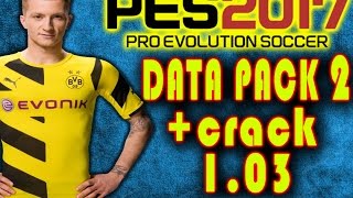 PES2017 DLC 20  CRACK 103 FIXED  TUTO [upl. by Esidarap]