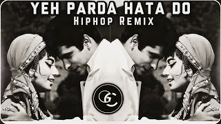 Yeh Parda Hata Do Remix  HiphopTrap Remix  Bass  Hindi Song Remix [upl. by Chaves]