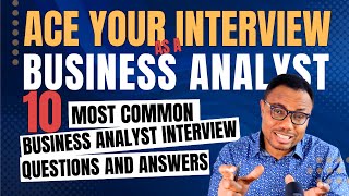 10 Business Analyst Interview Questions and Answer interviewquestions interview businessanalysis [upl. by Dumah]