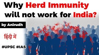 How HERD IMMUNITY works Why Herd Immunity will not work for India Current Affairs 2020 UPSC2020 [upl. by Bainter]