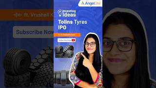 Tolins Tyres IPO Upcoming IPO in India 💹 IPO Date amp Review 📈 Angel One [upl. by Lebiralc]