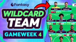 FPL GAMEWEEK 4 WILDCARD 🔥  Fantasy Premier League 2425 [upl. by Esineg]