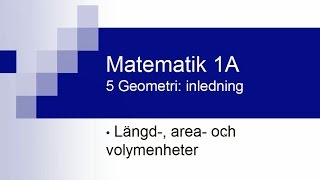 Matematik 1A kapitel 5  inledning [upl. by Naujed]