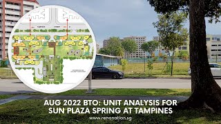 Aug 2022 BTO Unit Analysis for Sun Plaza Spring at Tampines [upl. by Atneuqal]