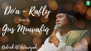 Doa  Rafly  Syair asli Rabiah Al Adawiyah  Cover by Gus Muwafiq Lirik [upl. by Octavia]