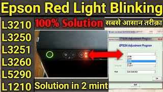 How to reset Epson L3210 L3250 L3216 L3215 L3252 L5290  epson l3210 red light blinking solution [upl. by Oribelle]