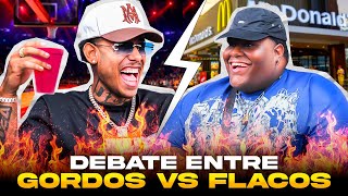 ¡GORDITOS VS FLACOS El gran debate 🚩 Ft Sr Jimenez Bigoblin Bembucalo Daniel Romero [upl. by Debi]