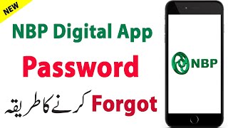 NBP App ka Password Forgot karne ka tarika  How to Reset Password on NBP Digital App [upl. by Feenah544]