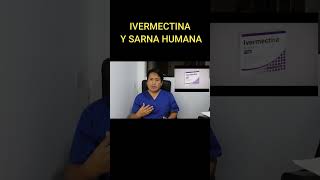 IVERMECTINA PARA LA SARNA HUMANA [upl. by Asinla175]