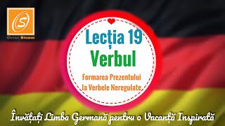 Lecția 19  Verbul  Formarea prezentului la verbele neregulate [upl. by Leonard]