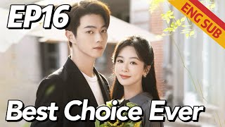 RomanceFamily Best Choice Ever EP16  Starring Yang Zi Xu Kai  ENG SUB [upl. by Thetisa]