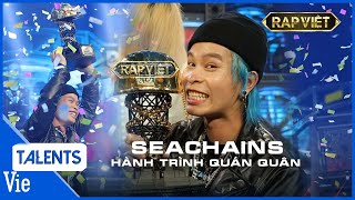 Hành trình trở thành Quán quân của SEACHAINS tại RAP VIỆT MÙA 2 [upl. by Ongun]