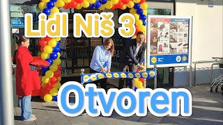 Lidl Nis 3 Pantelej Otvaranje [upl. by Brodie]