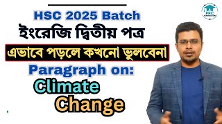 HSC Exam 2025  Paragraph on Climate Change  এভাবে Paragraph পড়লে কখনো ভুলবে না [upl. by Christian]