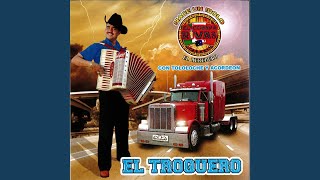 El Troquero [upl. by Izzy614]