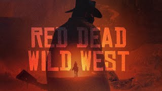 Red Dead Redemption 2  Wild West  Cinematic Game Movie [upl. by Eustache]