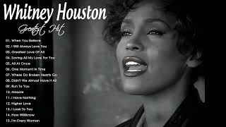 Whitney Houston Greatest Hits Full Album  Whitney Houston Best Song Ever All Time [upl. by Ani764]