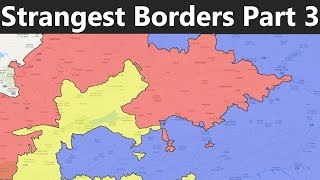 The Worlds Strangest Borders Part 3 Enclaves and Exclaves [upl. by Amsed]