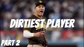 The DIRTIEST Player In Baseball Part 2 [upl. by Annayt230]