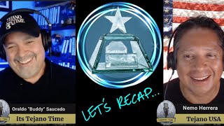 2023 Tejano Music Awards Recap Tejano Talk  Its Tejano Time 10242023 [upl. by Vincenz]