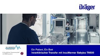 Kundenreferenz Innerklinischer Transfer mit IncuWarmer Babyleo TN500 [upl. by Vasti456]