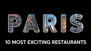 Paris Food Guide 10 Best amp Exciting Restaurants in 2024 4K [upl. by Baxy]