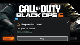 Fix Call of Duty Black Ops 6 Error Code 0x7 The Game Has Crashed On PC Game Pass Users [upl. by Gnuhc12]