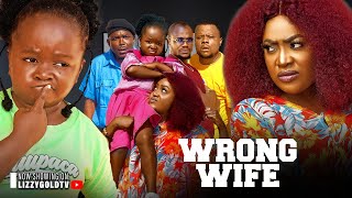 WRONG WIFE  LIZZY GOLD EBUBE OBIO AMAECHI ANAEKWE 2023 Latest Nigerian Movie [upl. by Ysor]