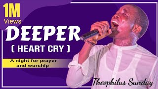 DEEPER BY THEOPHILUS  DEEP SOAKING WORSHIP [upl. by Pravit66]