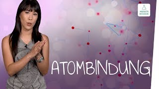 Atombindung I musstewissen Chemie [upl. by Paulie518]