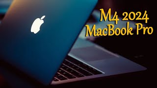 M4 MacBook Pro  Features and Leaks Revealed [upl. by Anikahs]