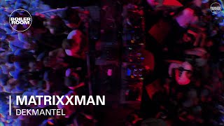 Matrixxman Boiler Room x Dekmantel Festival DJ Set [upl. by Neelsaj]