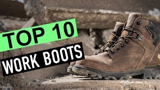 BEST 10 Work Boots [upl. by Esylla]