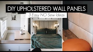 DIY Upholstered Wall Panels  No sew wall panels  3 ways [upl. by Cyndi]