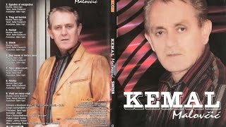 Kemal KM Malovcic  Bez mene si mrtva zena  Audio 2007 [upl. by Adelbert543]