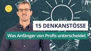 Was Anfänger von Profis unterscheidet  15 Denkanstöße [upl. by Eedyaj]