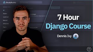 Python Django 7 Hour Course [upl. by Berkly]