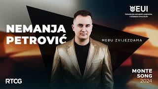 Nemanja Petrović  Među zvijezdama  MONTESONG 2024 🇲🇪 [upl. by Nerine]