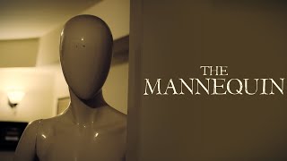 The Mannequin  Horror Short Film 2020 [upl. by Dede]