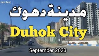 Duhok City [upl. by Lemmy]