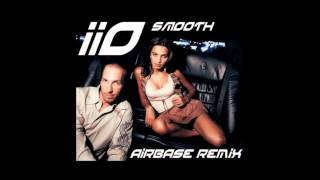 IIO feat Nadia Ali  smooth Airbase Remastered Remix [upl. by Eirased]