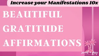 Gratitude Mindset Affirmations  Wholesome Gratitude Affirmations [upl. by Galateah49]