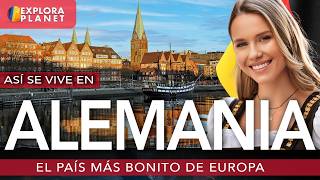 ALEMANIA  Así se vive en ALEMANIA  El País más Bonito de Europa [upl. by Pembrook]