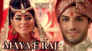 A HISTÓRIA DE MAYA E RAJ  PARTE 1 react [upl. by Caresse444]